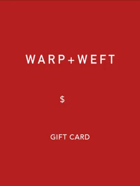 Warp Weft Gift Card